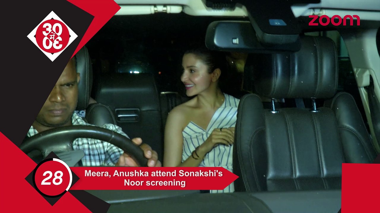 Anushka-Mira Attend Sonakshi's Noor's Screening,Sanya Malhotra With A Friend