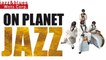 On Planet Jazz - 1H of Bebop Jazz, Hard Bop & Swing, Best Selection