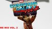 Awesome Mix Vol 2 : Guardians Of The Galaxy Soundtrack Trailer