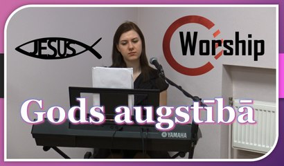 Slavēšana & Pielūgsme (Laura Balabane) 23.04.17