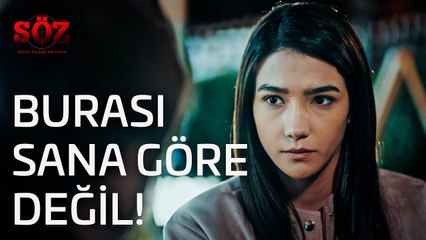 Söz | 2.Bölüm - Burası Sana Göre Değil!