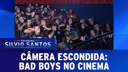 Câmera Escondida: Bad boys no cinema