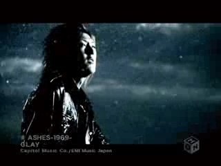 GLAY - ASHES -1969-