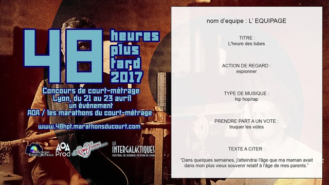 L'heure des tubes, 48 heures plus tard 2017