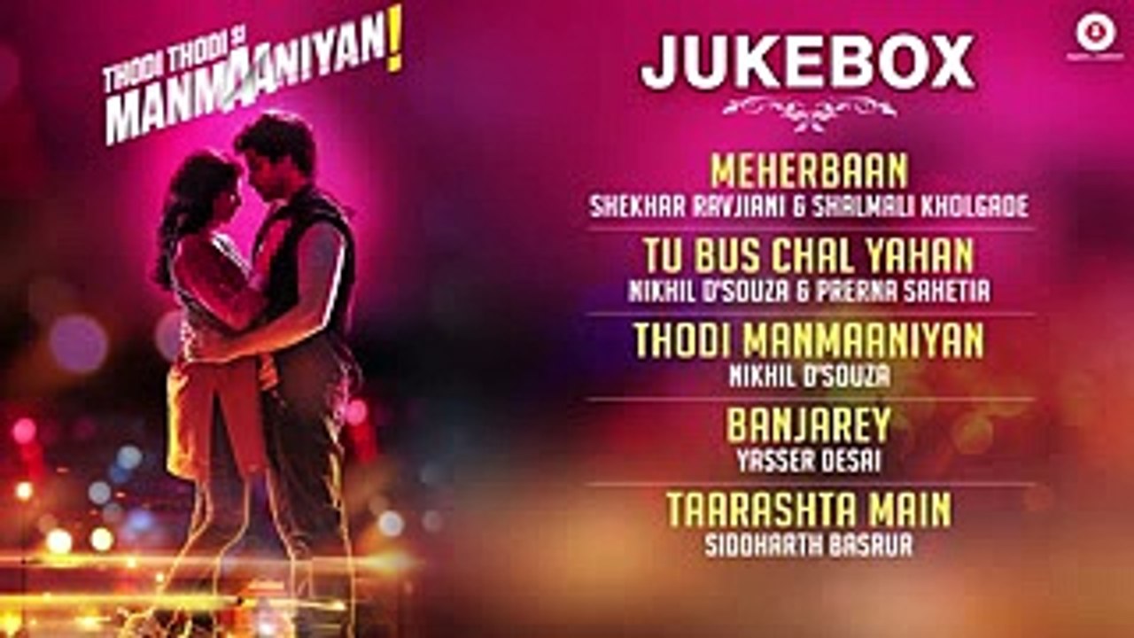 Thodi Thodi Si Manmaaniyan - Full Movie Audio Jukebox - Arsh Sehrawat & Shrenu Parikh