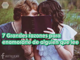 Razones para enamorarte de alguien que lee