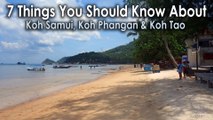 7 Things You Should Know About Koh Tao, Koh Phangan, Koh Samui