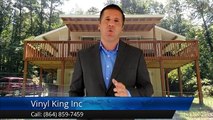 Vinyl King Inc Easley SC Wonderful 5 Star Review by Richard P.