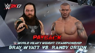 WWE 2K17 Randy Orton Vs Bray Wyatt WWE World Heavyweight Championship Payback 2017