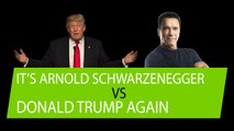 Arnold Schwarzenegger ramps up his feud with Donald Trump again