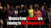 Women from Harlem are running to Washington DC