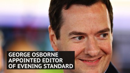 Former chancellor George Osborne appointed editor of Evening Standard