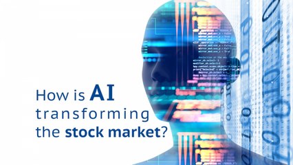 How artificial intelligence is transforming the stock market