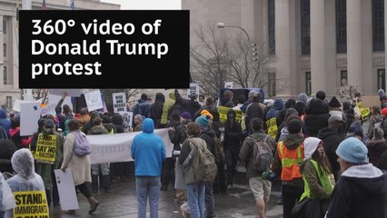 Donald Trump inauguration protest - 360° video