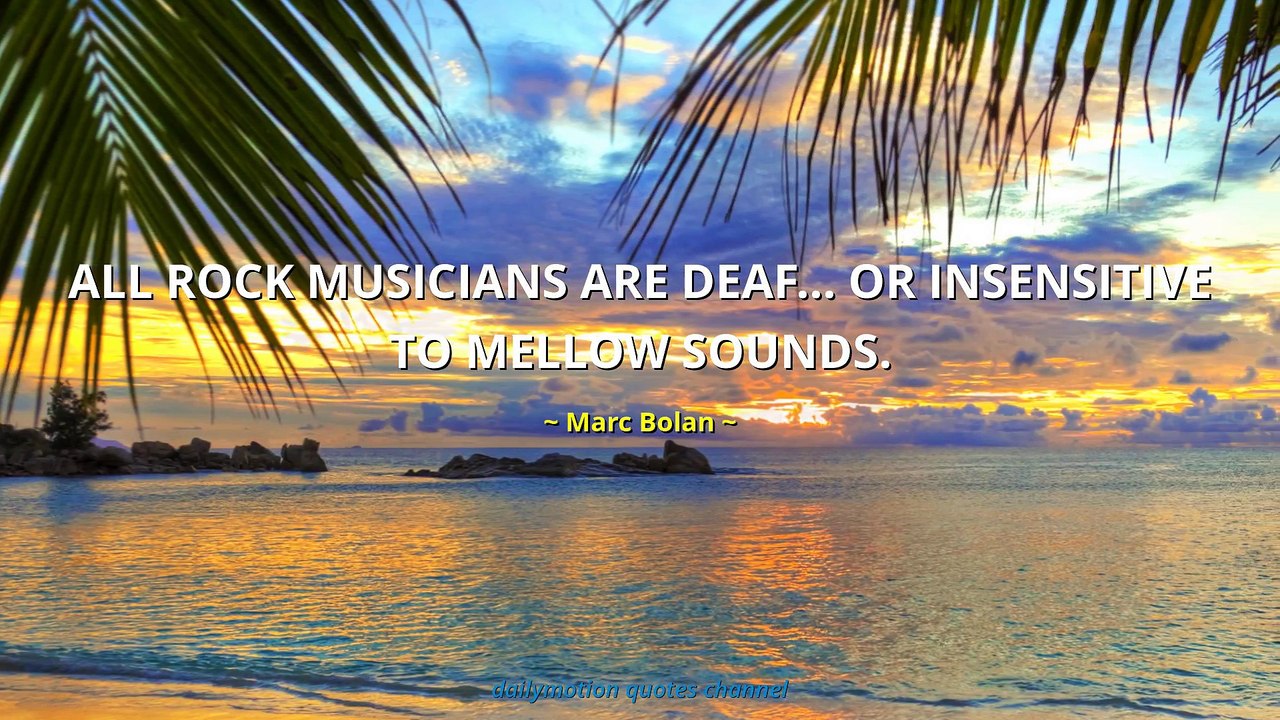 Marc Bolan Quotes