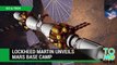 Mars Base Camp design unveiled by Lockheed Martin, humans to orbit Mars in 2028 - TomoNews