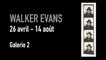 Teaser | Walker Evans | Exposition