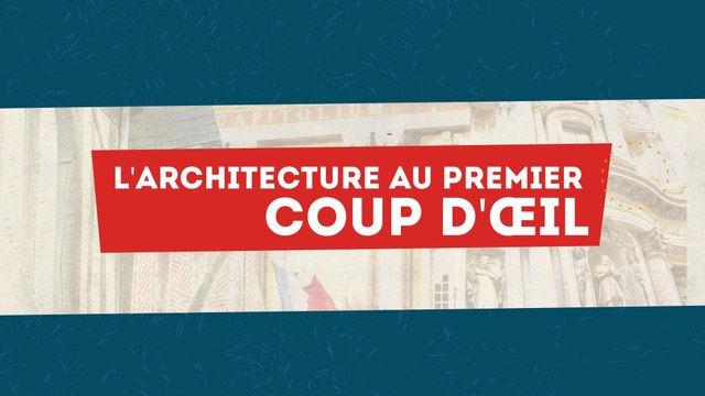 MOOC Une brève histoire de l’art, L’architecture au premier coup d’œil