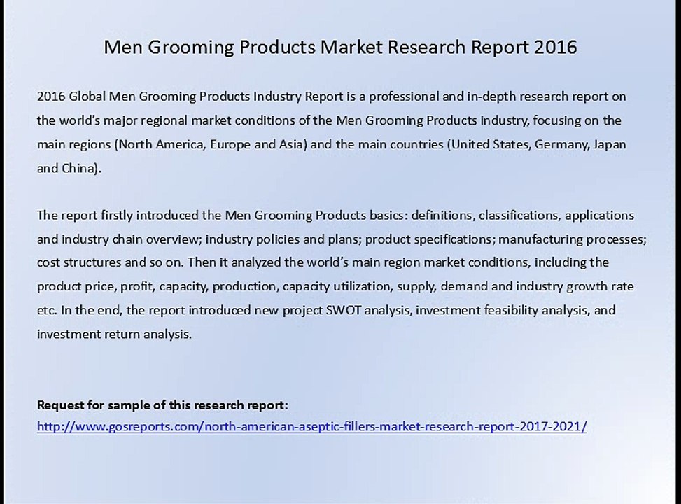 Men Grooming Products Market Research Report 2016