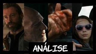 Logan: Analise do Trailer 2 | NoisNoControle