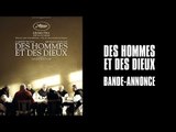 Des Hommes et des Dieux de Xavier Beauvois avec Lambert Wilson