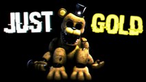 FNaF 2 Song - Apenas Ouro (Just Gold) em Português BR