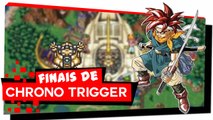 Finais de CHRONO TRIGGER | Games Land