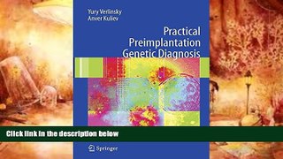 Audiobook  Practical Preimplantation Genetic Diagnosis Yury Verlinsky For Kindle