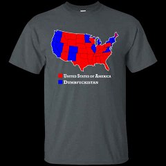 Hillary - Dumbfuckistan vs Donald Trump - United States T shirt