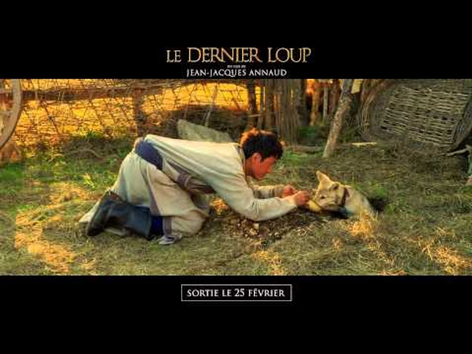 Le dernier loup - Spot