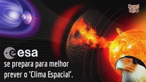 ESA quer prever as Tempestades Solares.