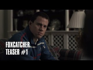 Foxcatcher - Teaser #1