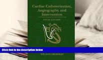 Read Online Cardiac Catheterization, Angiography, and Intervention Donald S. Baim Trial Ebook
