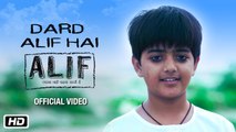 Dard Alif Hai | Alif | Official Music Video | Jaya Bachchan | Zaigham Imam | Aman Pant