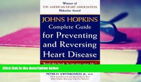 PDF  Johns Hopkins Complete Guide to Preventing and Reversing Heart Disease Johns Hopkins