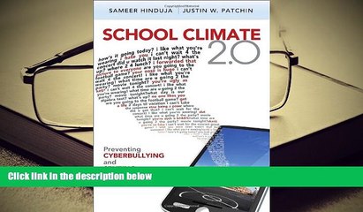 Download School Climate 2.0: Preventing Cyberbullying and Sexting One Classroom at a Time Books