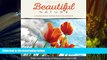 [Download]  Beautiful Nature: A Grayscale Adult Coloring Book of Flowers, Plants   Landscapes