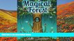 Download [PDF]  Magical Forest: An Adult Coloring Book with Enchanted Forest Animals, Fantasy