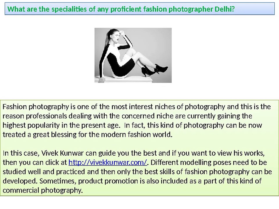 What are the specialities of any proficient fashion photographer Delhi?