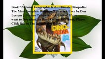 Download National Geographic Kids Ultimate Dinopedia: The Most Complete Dinosaur Reference Ever eboo