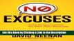 Download Book [PDF] No Excuses: Take Responsibility for Your Own Success Download Online
