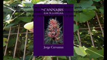 Download The Cannabis Encyclopedia: The Definitive Guide to Cultivation & Consumption of Medical Marijuana ebook PDF