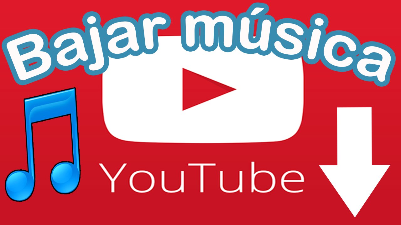 como bajar musica de youtube sin programas