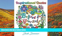 FREE [DOWNLOAD] Inspirational Quotes: An Adult Coloring Book with Motivational Sayings, Positive