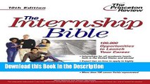 Download [PDF] The Internship Bible, 10th Edition (Career Guides) Full Book