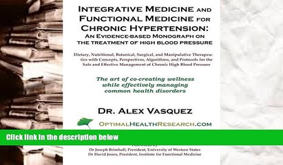 Audiobook  Integrative Medicine and Functional Medicine for Chronic Hypertension Dr. Alex Vasquez