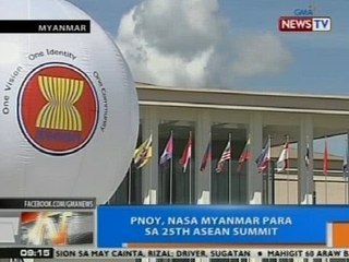 NTG: PNoy, nasa Myanmar para sa 25th ASEAN Summit