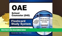 READ ONLINE  OAE School Counselor (040) Flashcard Study System: OAE Test Practice Questions   Exam