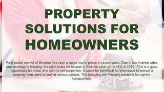 Three property solutions for homeowners