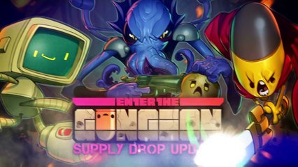 Enter the Gungeon - Supply Drop Update